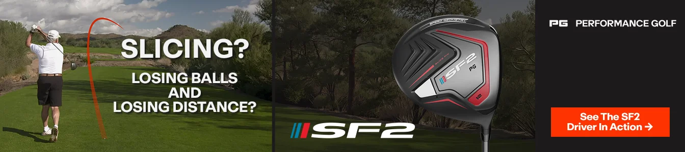 Performance Golf - Slicing - Losing Balls and Losing Distance? See the SF2 Driver in Action