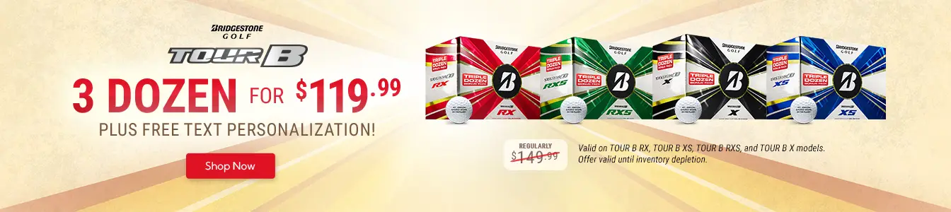 Bridgestone TOUR B Triple Dozen Bonus Packs Available for a Limited Time! | Shop Now