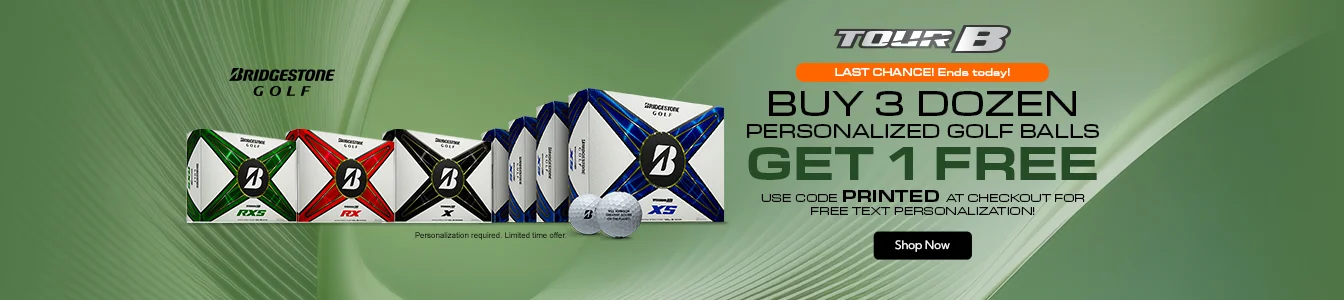 Limited Time Offer - Bridgestone TOUR B Golf Balls now Buy 3 Get 1 Free Personalized Golf Balls | Shop Now