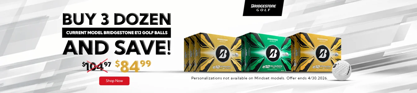 Limited Time Offer - Bridgestone e12 Straight Golf Balls - Buy 3 Dozen and Save! | Shop Now