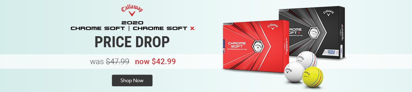 Price Drop on Prior Generation Callaway Chrome Soft Golf Balls! Now $42.99!