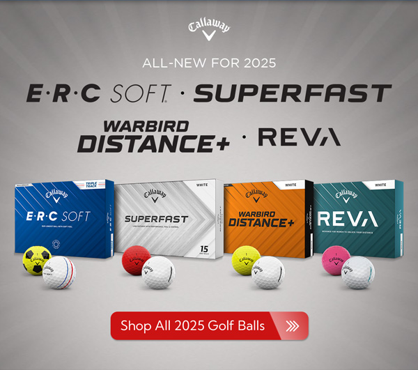 Callaway All-New for 2025 | Shop All 2025 Golf Balls