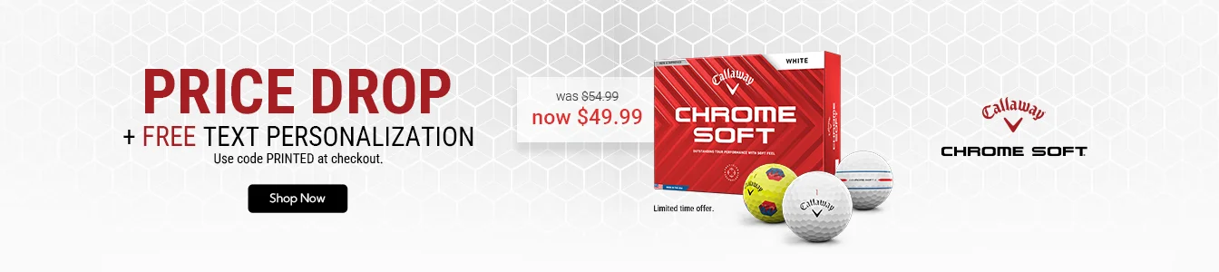 Callaway Chrome Soft Price Drop - While supplies last! | Shop Now