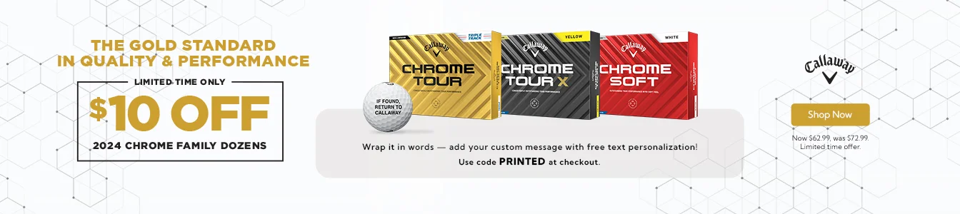 Callaway Chrome Family Golf Balls now $62.99 for a Limited Time! | Shop Now