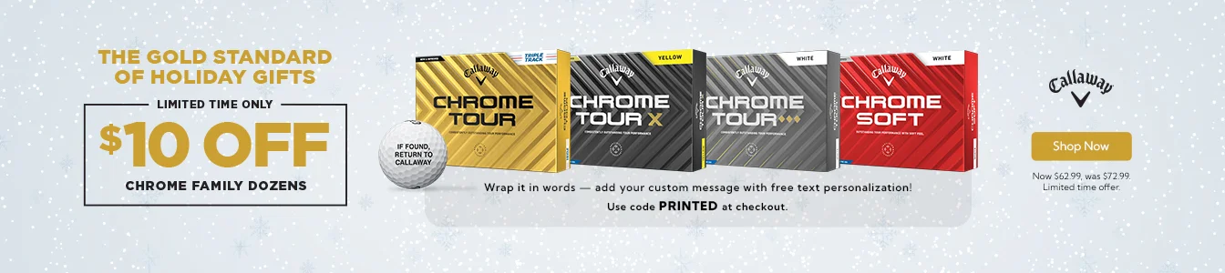 Callaway Chrome Family Golf Balls now $62.99 for a Limited Time! | Shop Now