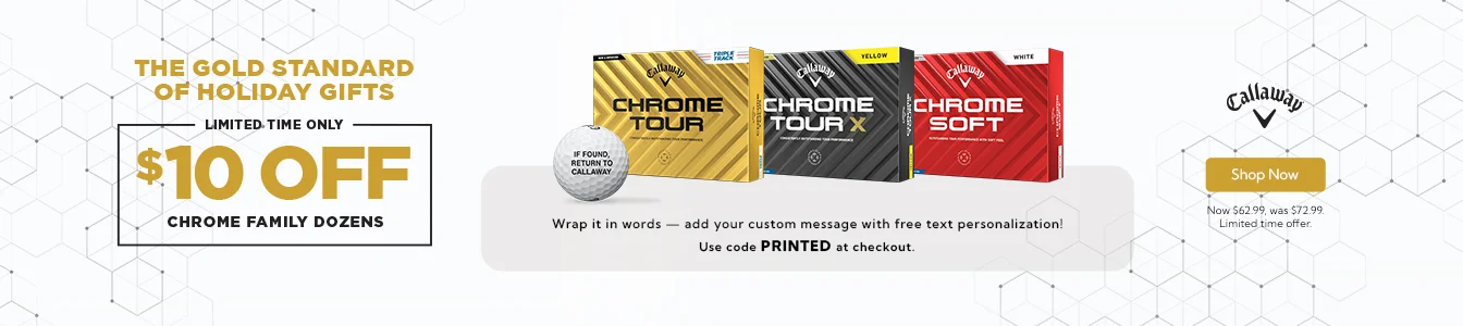 Callaway Chrome Family Golf Balls now $62.99 for a Limited Time! | Shop Now