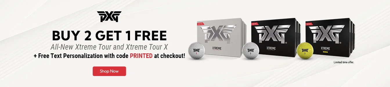 Buy 2 Dozen Get 1 Free on PXG Golf Balls Plus Free text personalization with code PRINTED at checkout. | Shop Now