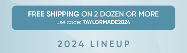 Free Shipping on Your Purchase of 2 Dozen or more TaylorMade Golf Balls with code TAYLORMADE2024