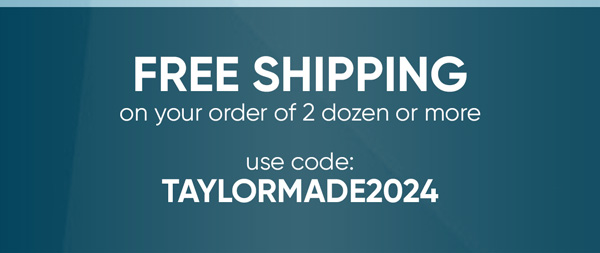 Free Shipping on Your Purchase of 2 Dozen or more TaylorMade Golf Balls with code TAYLORMADE2024