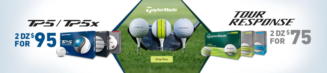 TaylorMade TP5 & TP5x now 2 for $95 and Tour Response Models now 2 for $75 - Limited Time Offer | Shop Now