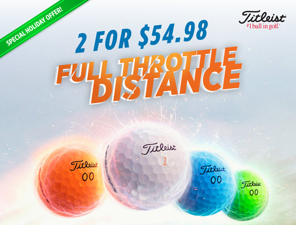 Special Holiday Offer! Titleist Velocity 2 for $54.98 - Full Throttle Distance