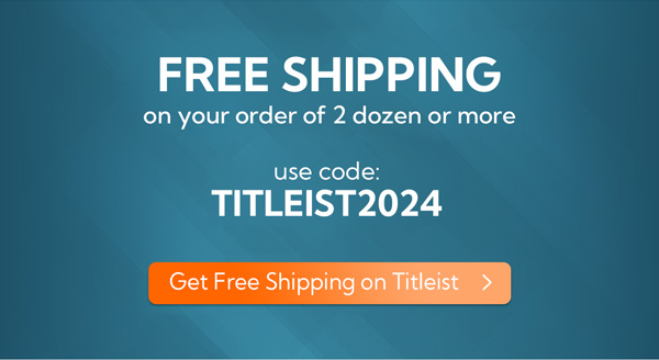 Free Shipping on All-New 2024 Titleist Golf Balls with code TITLEIST2024 at checkout!