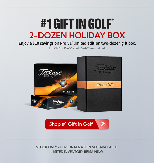 #1 Gift in Golf - Pro V1 2-Dozen Holiday Box - Limited Inventory Remaining! Pro V1x and Pro V1x Left Dash has been sold out.