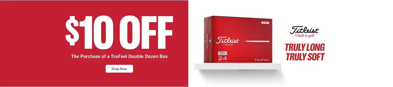 $10 Off the Purchase of a TruFeel Double Dozen Box | Shop Now