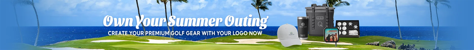 Own Your Summer Outing - Create your premium golf gear with your logo now