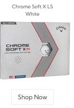 2022 Chrome Soft X LS Golf 