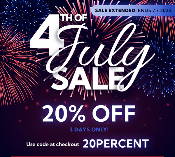 4th of July Sale | 20% Off using code 20PERCENT at checkout