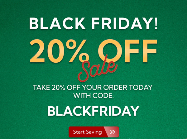 Black Friday Sale Save 20% Sitewide using code BLACKFRIDAY at checkout.