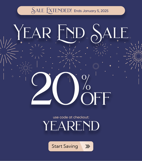 Year End Sale - Save 20% Sitewide using code YEAREND at checkout.