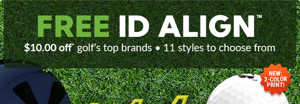 Free ID Align Golf Balls. $5.00 off select Titleist golf balls.