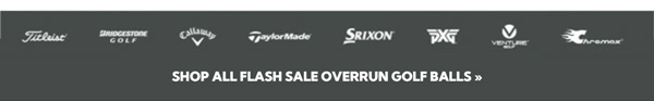 Shop All Flash Sale Overrun Golf Balls