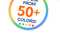 Choose From over 50 colors!