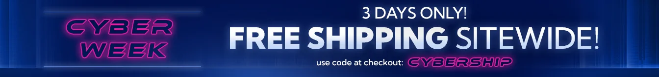 Cyber Monday - Free Shipping Sitewide - 2 days only! Use code at checkout: CYBERSHIP