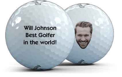 two golf balls. One features a man's face, and the other reads Will Johnson best golfer in the world
